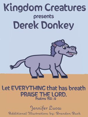cover image of Kingdom Creatures presents Derek Donkey